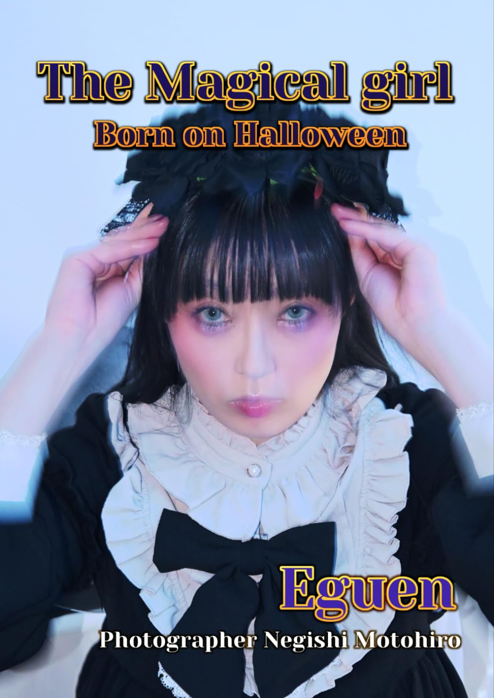 The Magical girl Born on Halloween: ハロウィン生まれの魔法少女