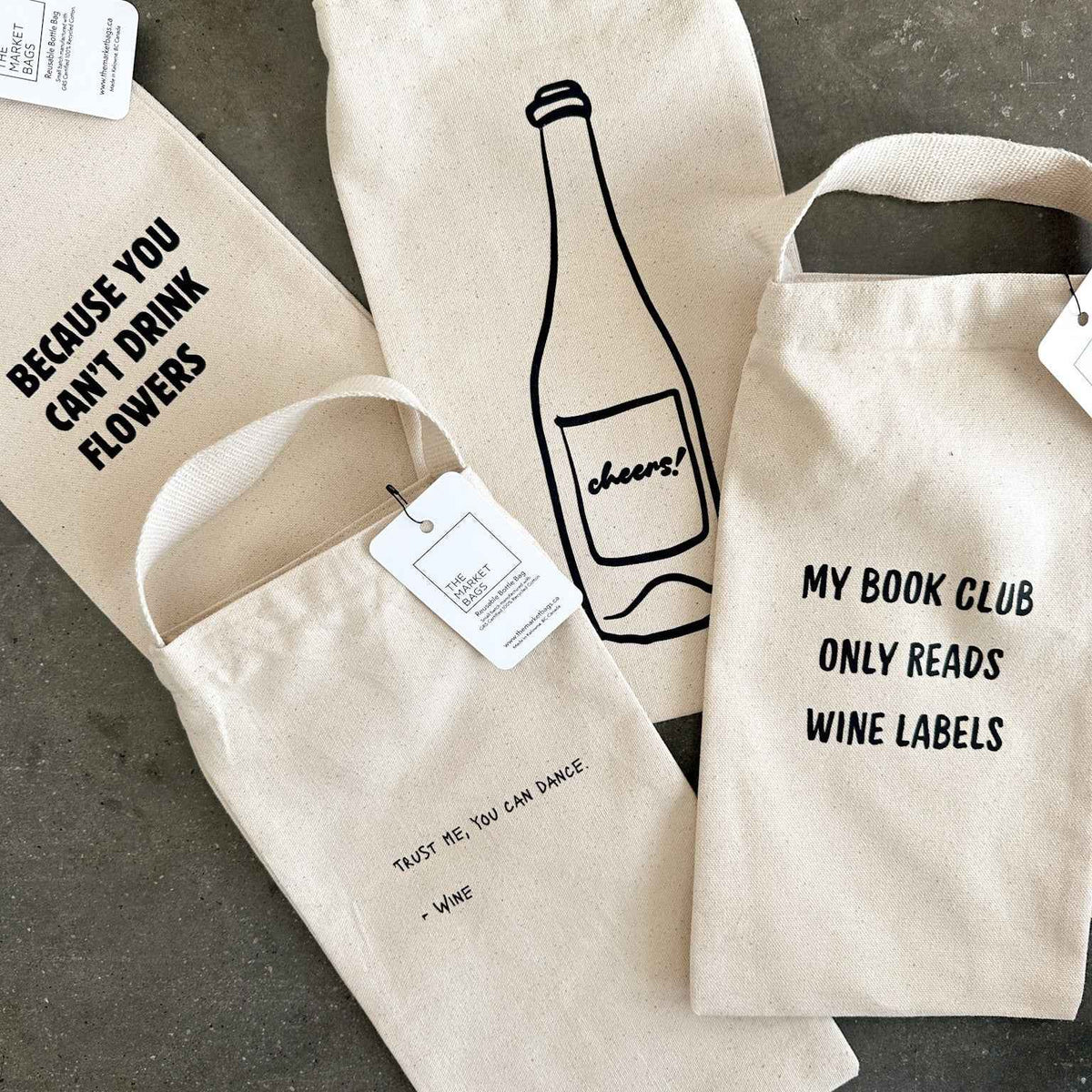 Because You Can't Drink Flowers Reusable Bottle Bag