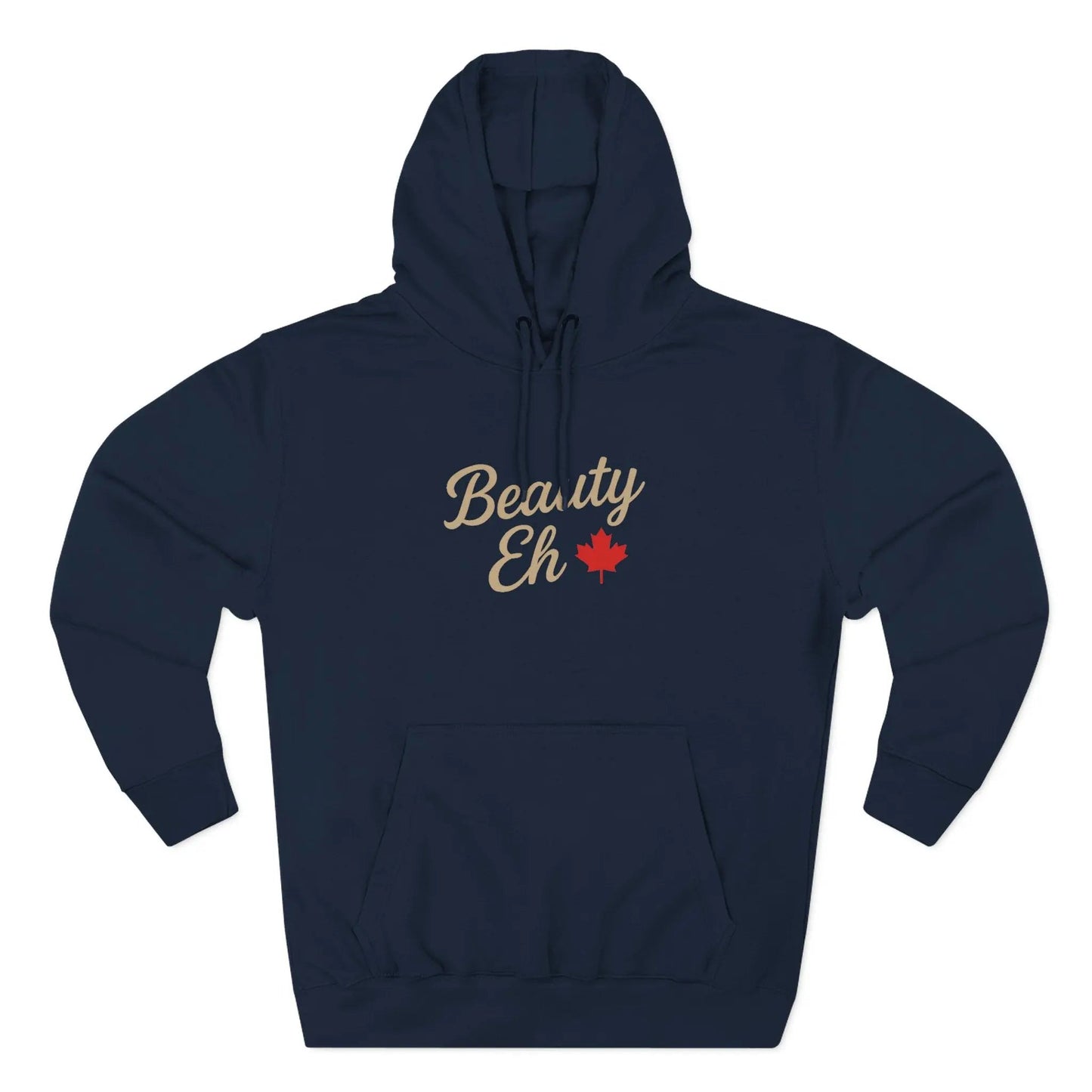 Beauty Eh Canadian Hoodie - Maple Leaf Pride Pullover Sweatshirt - Womens Canada Day Apparel - Cozy Fleece Lined Hooded Sweatshirt