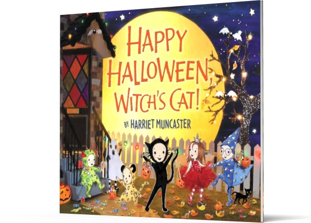 Happy Halloween, Witch's Cat!: A Not-Too-Spooky Picture Book for Kids (Ages 4-8) about a Good Witch and Her Cat