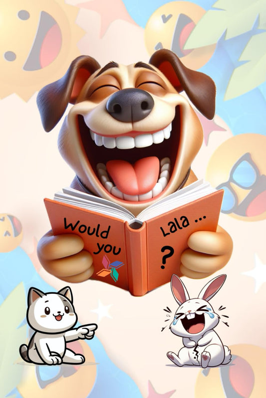 Would You Lala (Rather)?: The Perfect Family & Friend Gift for Easter, Halloween, Christmas, or Any Time of Fun!