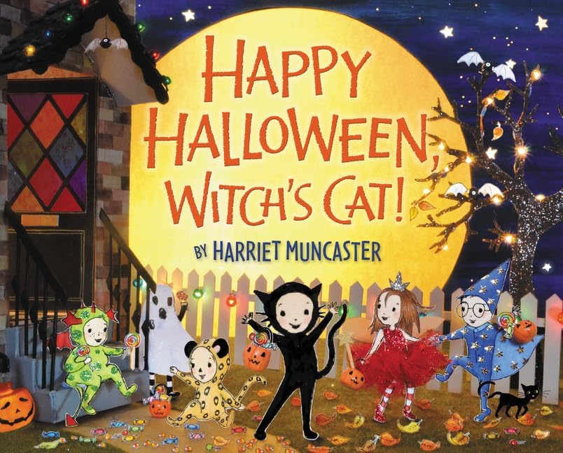 Happy Halloween, Witch's Cat!: A Not-Too-Spooky Picture Book for Kids (Ages 4-8) about a Good Witch and Her Cat