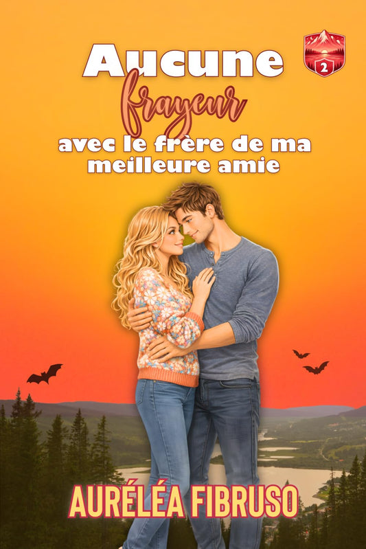 Aucune frayeur avec le frère de ma meilleure amie: Une romance universitaire grumpy sunshine slow burn à Halloween (Lacséon Tome 2)
