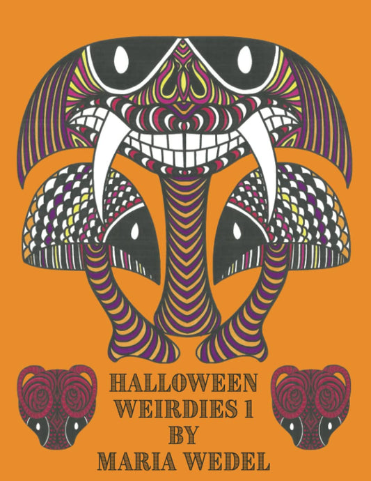 Halloween Weirdies 1: Funny, quirky Halloween Weirdies for all to enjoy and color !