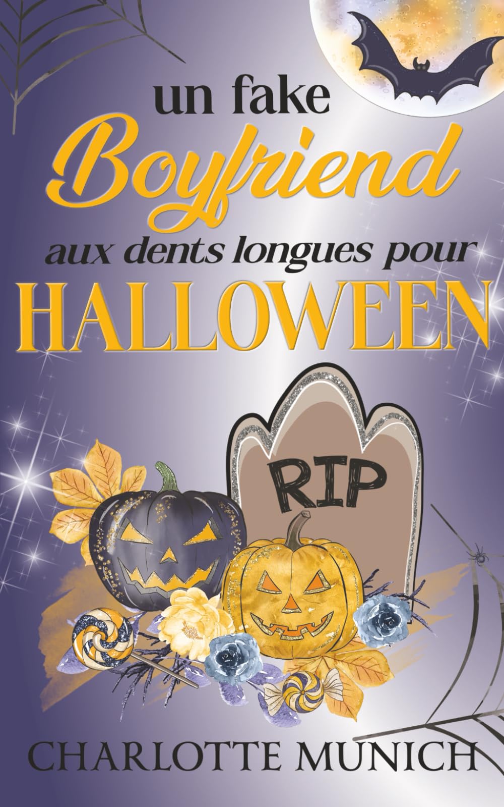 Un fake boyfriend aux dents longues pour Halloween : Romance d'Halloween