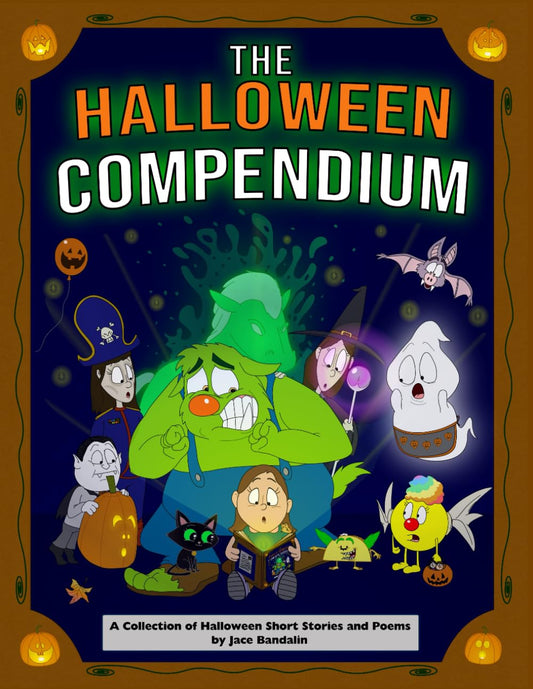 The Halloween Compendium: A Collection of Halloween Short Stories and Poems