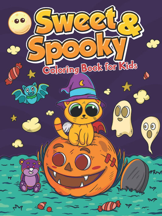 Sweet and Spooky Coloring Book for Kids: A Halloween Coloring Book for All-Year-Round Fun with Cute and Spooky Illustrations (Original & Unique)