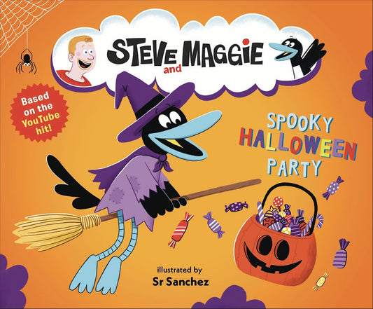 Steve and Maggie: Spooky Halloween Party: (A Spook-Tacular Storybook for Babies, Toddlers, Preschoolers, and Kids Ages 2-5 Featuring a Halloween Adventure with Costumes and Candy)