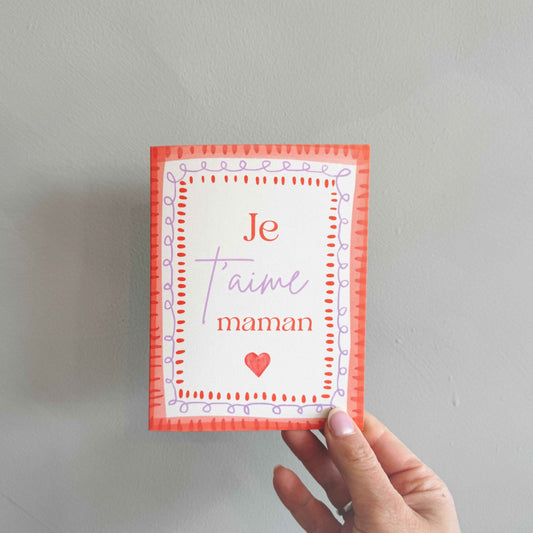 Carte de souhait - Je t'aime Maman
