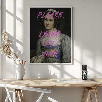 Wall art Please, Leave By Nine
