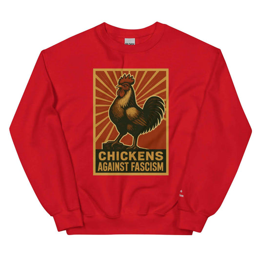 Retro Chickens Against Fascism Unisex Sweatshirt