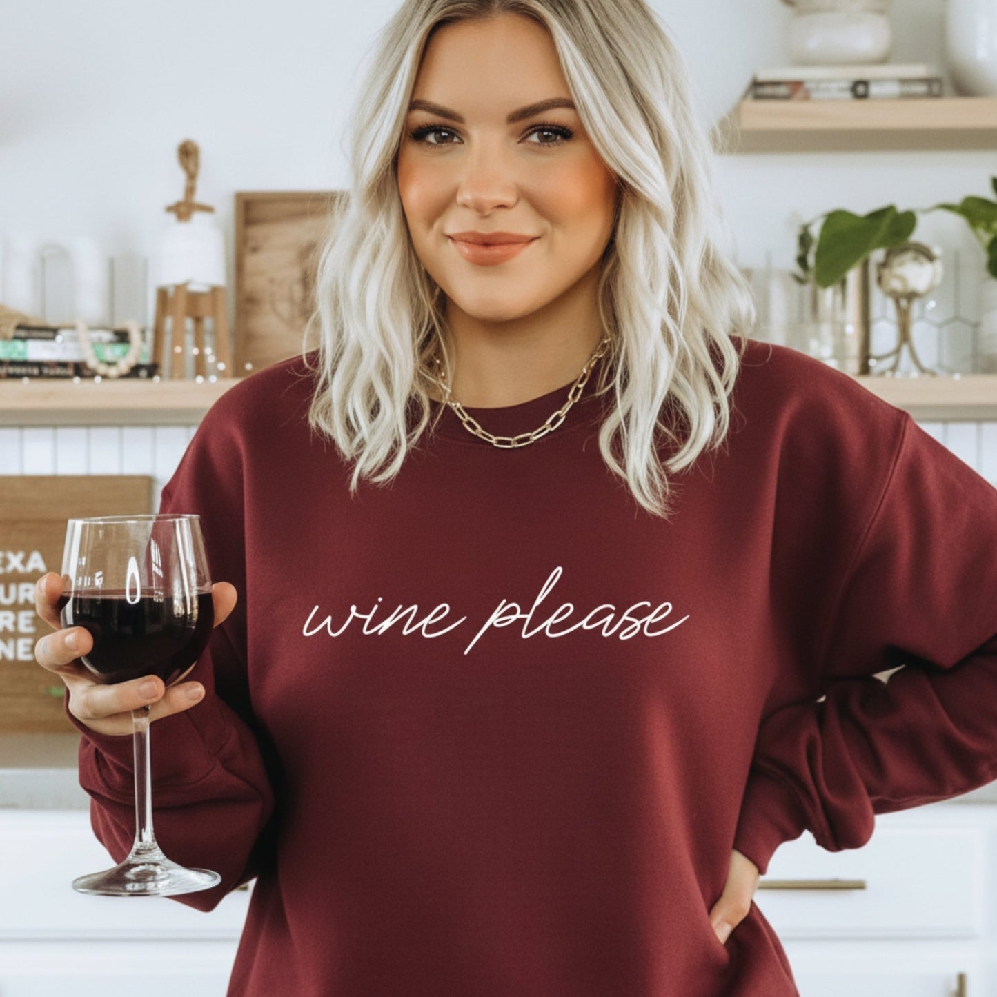 Wine Please Sweatshirt